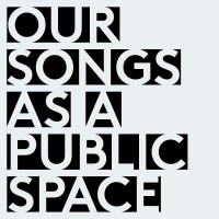 Purchase Kunz - Our Songs As A Public Space