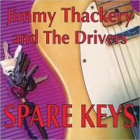 Purchase Jimmy Thackery & The Drivers - Spare Keys