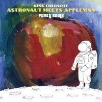 Purchase King Creosote - Astronaut Meets Appleman