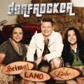 Buy Dorfrocker - Heimat. Land. Liebe. Mp3 Download