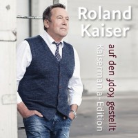Purchase Roland Kaiser - Auf Den Kopf Gestellt (Die Kaisermania Edition)