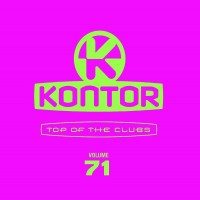 Purchase VA - Kontor Top Of The Clubs Volume 71 CD1