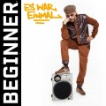 Buy Beginner - Es War Einmal... (CDS) Mp3 Download