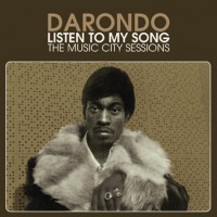 Purchase Darondo - Listen To My Song (The Music City Sessions)