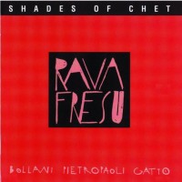 Purchase Enrico Rava - Shades Of Chet (With Paolo Fresu)