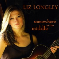 Purchase Liz Longley - Somewhere In The Middle