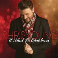 Purchase Chris Young - It Must Be Christmas