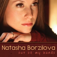 Purchase Natasha Borzilova - Out Of My Hands