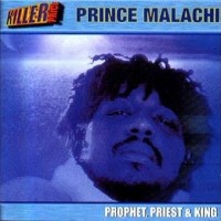 Purchase Prince Malachi - Prophet, Priest & King