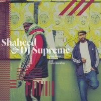 Purchase Shaheed & DJ Supreme - Knowledge, Rhythm And Understanding