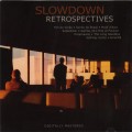 Buy Slowdown - Retrospectives Mp3 Download