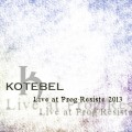 Buy Kotebel - Live At Prog-Resiste 2013 CD1 Mp3 Download