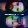 Buy Leagues - Alone Together Mp3 Download