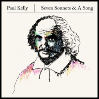 Purchase Paul Kelly - Seven Sonnets & A Song