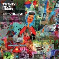 Buy Twenty Four Hours - Left-To-Live (A Meditation On Past And Present Perfect Crimes) Mp3 Download