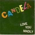Buy Candela - Love You Madly (VLS) Mp3 Download