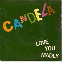Purchase Candela - Love You Madly (VLS)