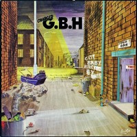 Purchase Charged G.B.H - City Baby Attacked By Rats (Vinyl)