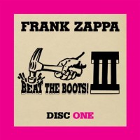 Purchase Frank Zappa - Beat The Boots III: Vol. 1
