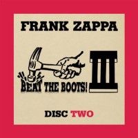 Purchase Frank Zappa - Beat The Boots III: Vol. 2