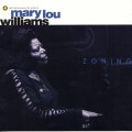 Buy Mary Lou Williams - Zoning (Reissued 1995) Mp3 Download