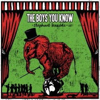 Purchase The Boys You Know - Elephant Terrible