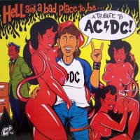 Purchase VA - Hell Ain't A Bad Place To Be... A Tribute To AC/DC