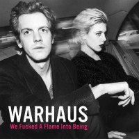 Purchase Warhaus - We Fucked A Flame Into Being