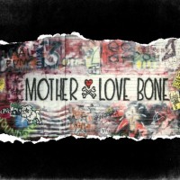 Purchase Mother Love Bone - On Earth As It Is: The Complete Works CD1