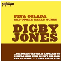 Purchase Digby Jones - Pina Colada (And Other Early Tunes)