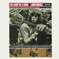 Purchase John Mayall - The Diary Of A Band Vol. 1&2 CD1