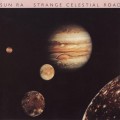 Buy Sun Ra - Strange Celestial Road Mp3 Download