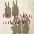 Buy The Living Gods Of Haiti - Bone Dry Mp3 Download