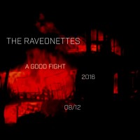Purchase The Raveonettes - A Good Fight (CDS)