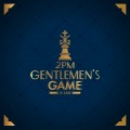 Buy 2PM - Gentlemen's Game Mp3 Download