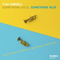 Purchase Tom Harrell - Something Gold, Something Blue