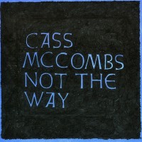 Purchase Cass McCombs - Not The Way (EP)