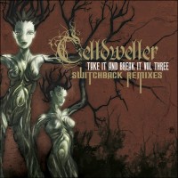 Purchase Celldweller - Take It & Break It Vol. 3: Switchback Remixes CD1
