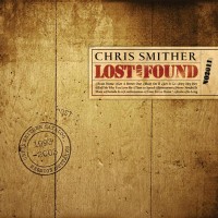Purchase Chris Smither - Lost And Found