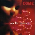 Buy Come - Near Life Experience Mp3 Download