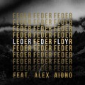 Buy Feder - Lordly (feat. Alex Aiono) (cds) Mp3 Download