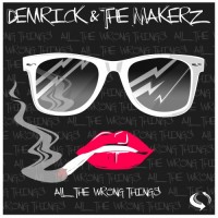 Purchase Demrick - All The Wrong Things (Produciton By The Makerz)