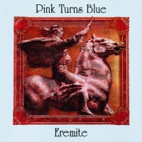 Purchase Pink Turns Blue - Eremite