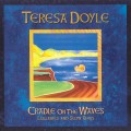 Buy Teresa Doyle - Cradle On The Waves Mp3 Download