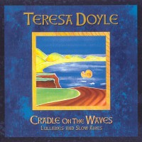 Purchase Teresa Doyle - Cradle On The Waves