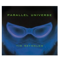 Purchase Tim Reynolds - Parallel Universe CD1
