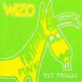 Buy Wizo - Hey Thomas Mp3 Download