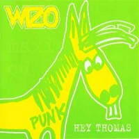 Purchase Wizo - Hey Thomas
