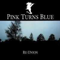 Purchase Pink Turns Blue - Re-Union