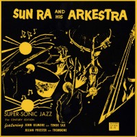 Purchase Sun Ra - Super-Sonic Jazz (Remastered 2014)